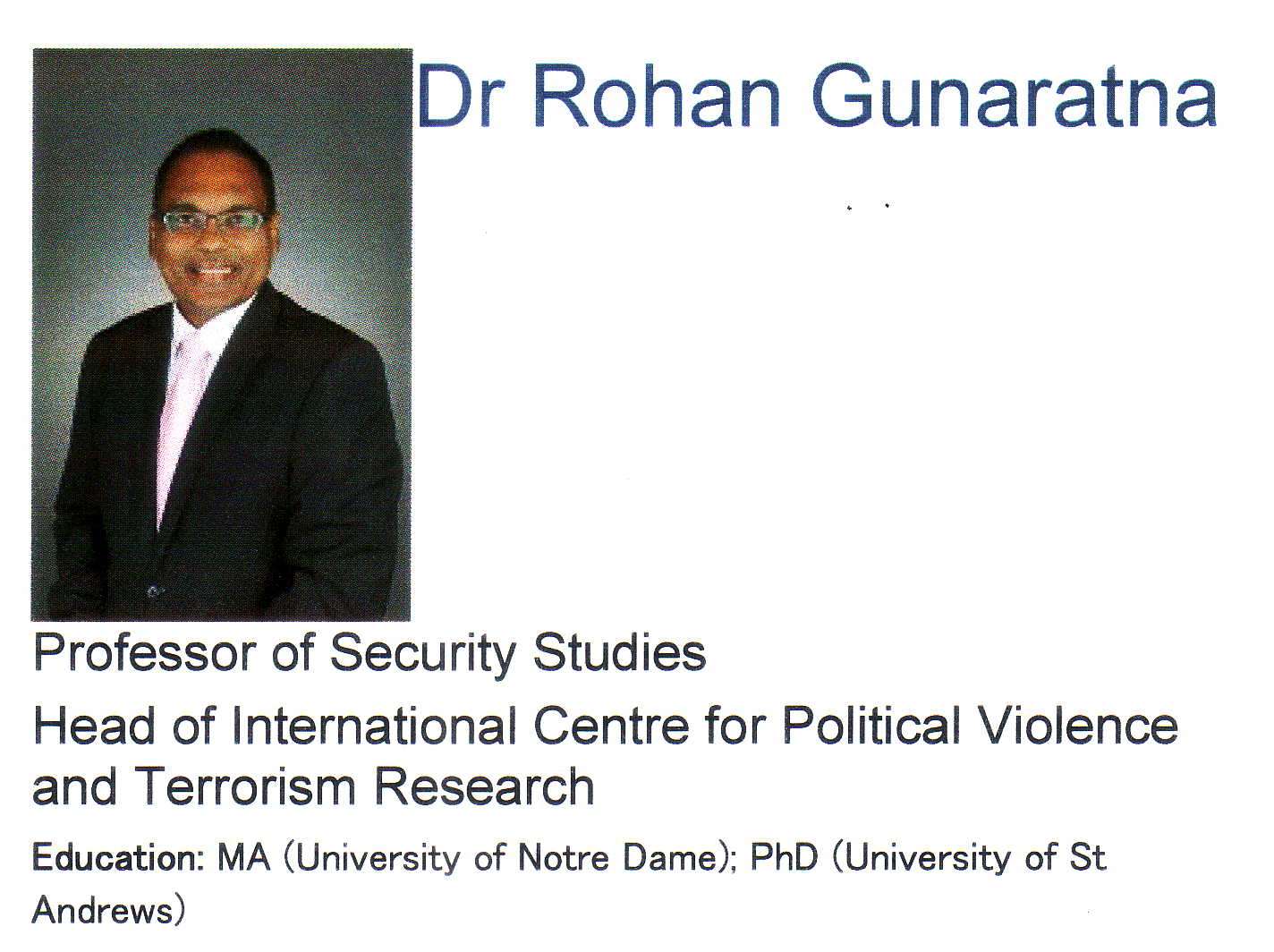 Rohan Gunaratna profile at Nanyang Technology University